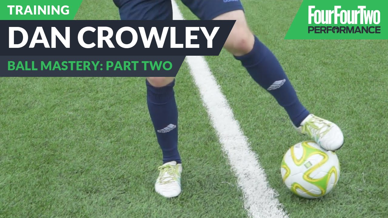 Dan Crowley | How to improve ball control | Part Two
