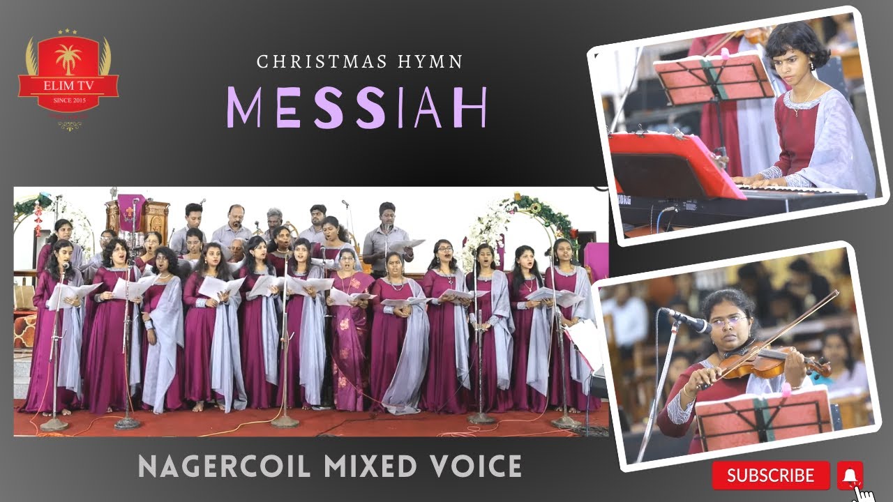 Nagercoil Mixed Voice | Messiah | Christmas HYMN | CSI Home Church Neyyoor