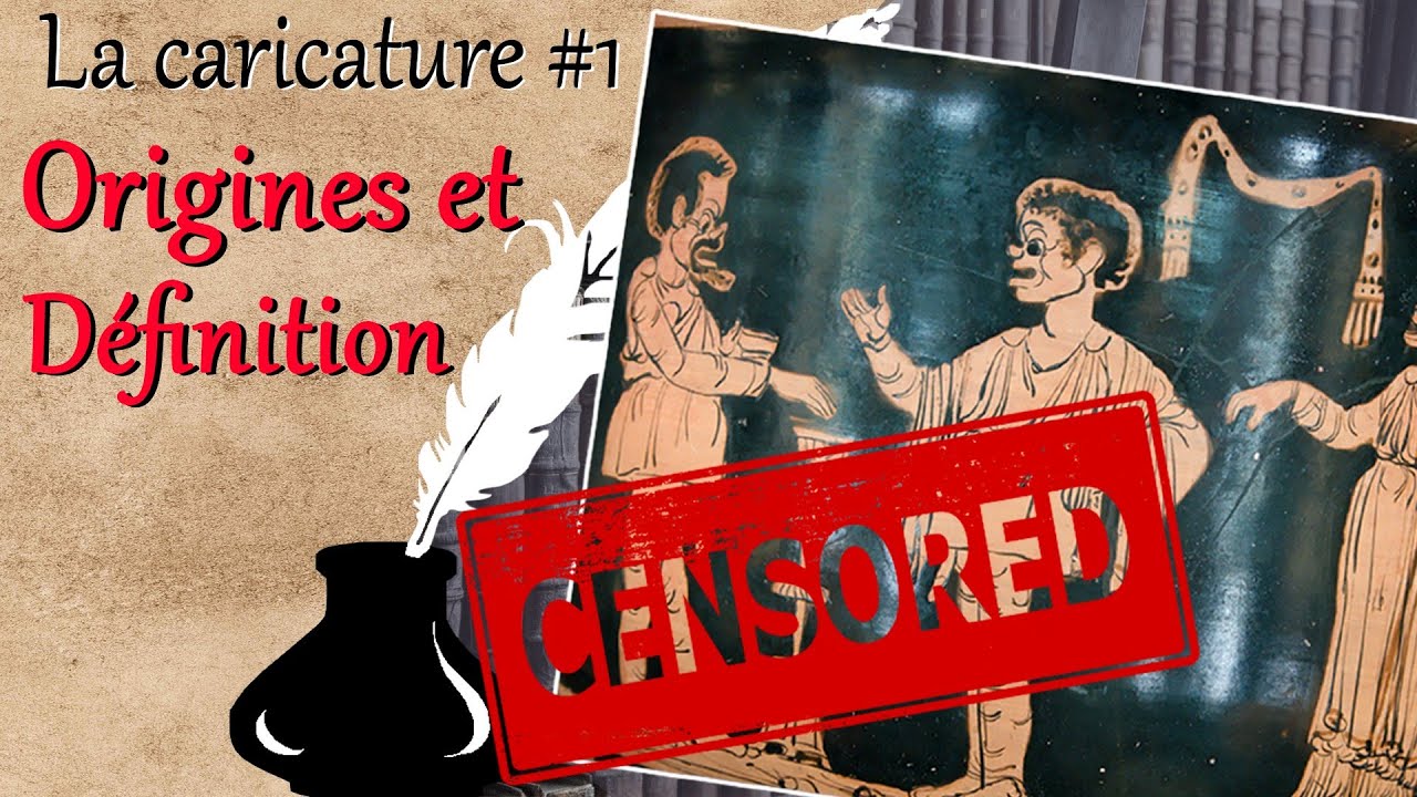 LA CARICATURE #1 - Origines et définition