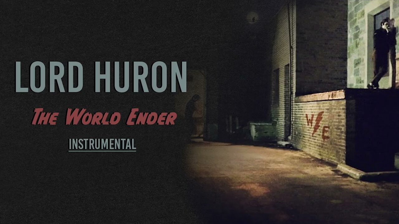 Lord Huron - The World Ender | Instrumental