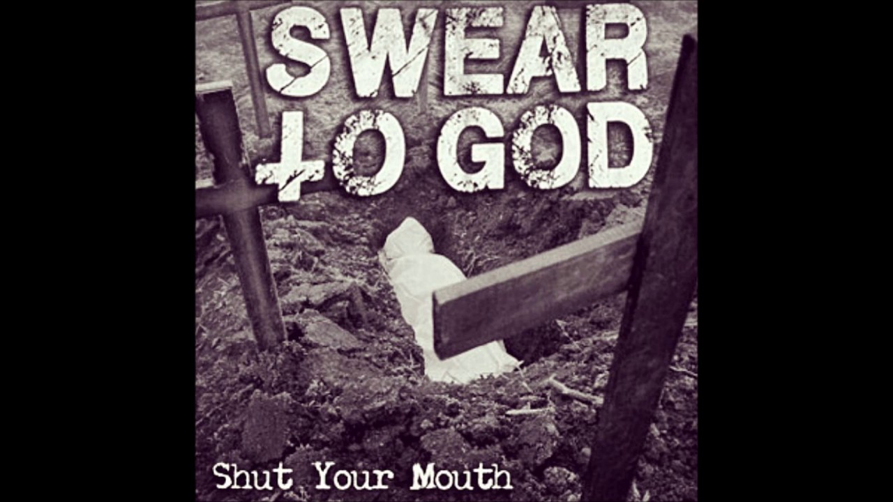 Swear To God - Nothing But Enemies