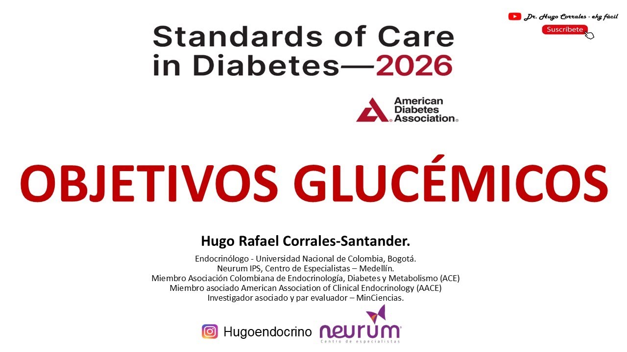 GUIA ADA 2026:  OBJETIVOS GLUCÉMICOS