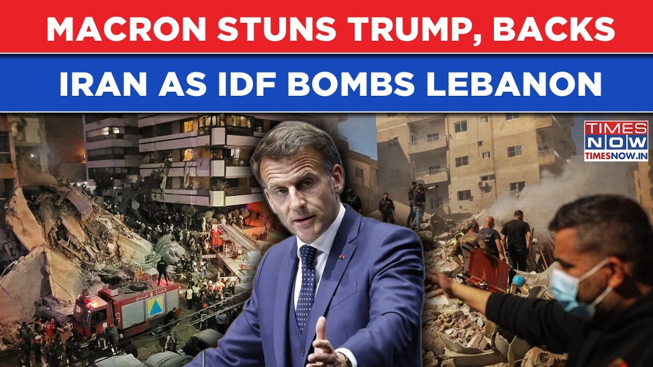 Big Trump, Macron Faceoff Continues: France BACKS IRAN As IDF BOMBS Lebanon| US Behind IDF Strikes?