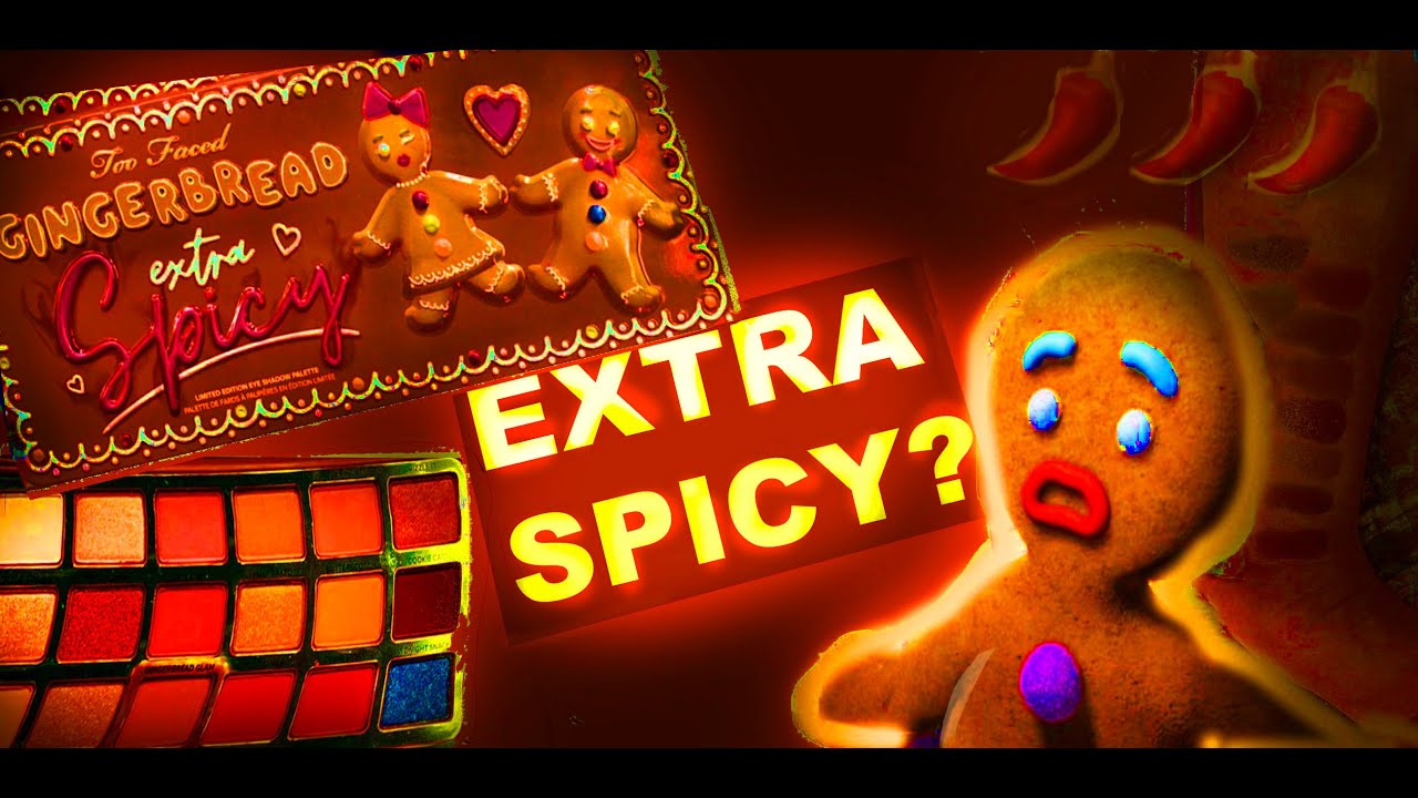 ASMR First Look! Too Faced EXTRA SPICY! 2019 gingerbreadspice palette 🌶 COLLECTION (whispering)