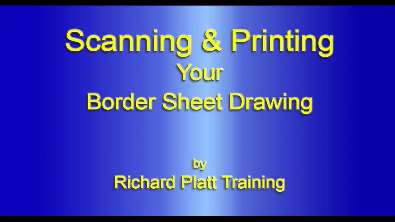 Scanning & Printing Border Sheet Drawing