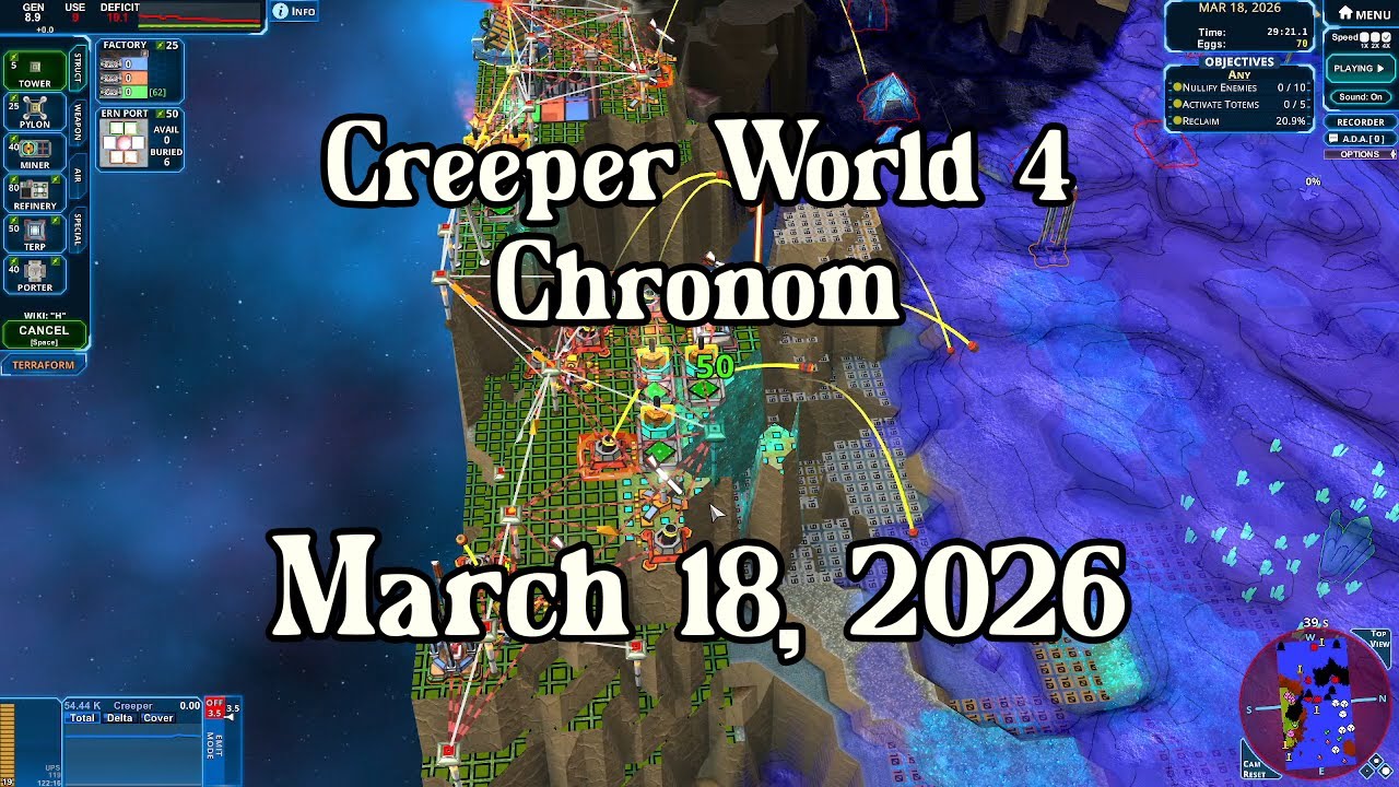 Creeper World 4 Daily Map –  March 18, 2026 | No Commentary