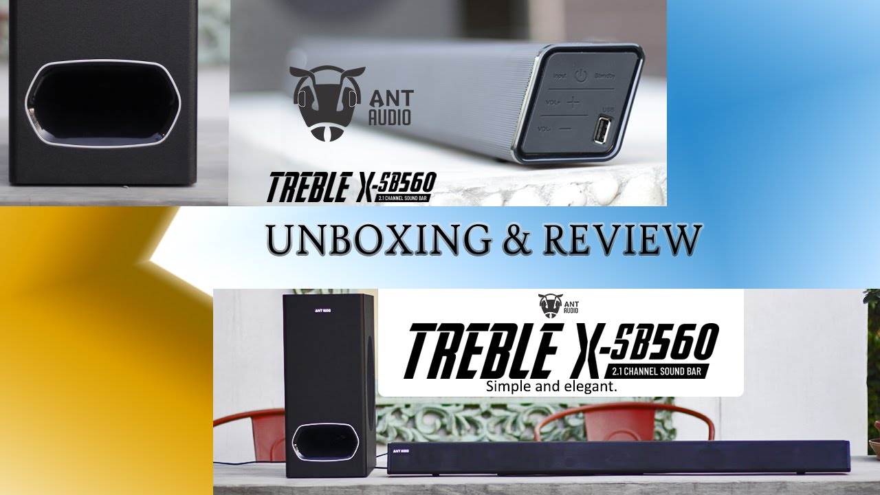 Ant Audio Treble X -SB560 Soundbar Unboxing & Review | The Crack Tech