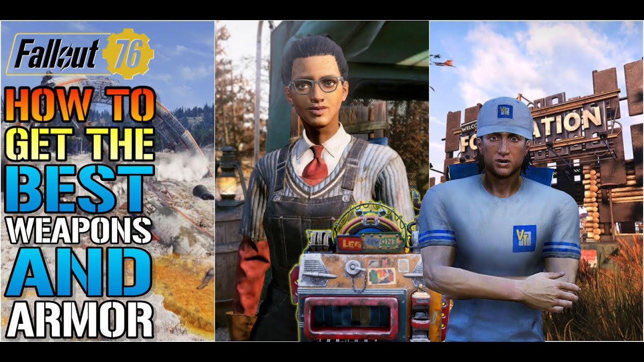 Fallout 76: как получить лучшее оружие и броню в игре!