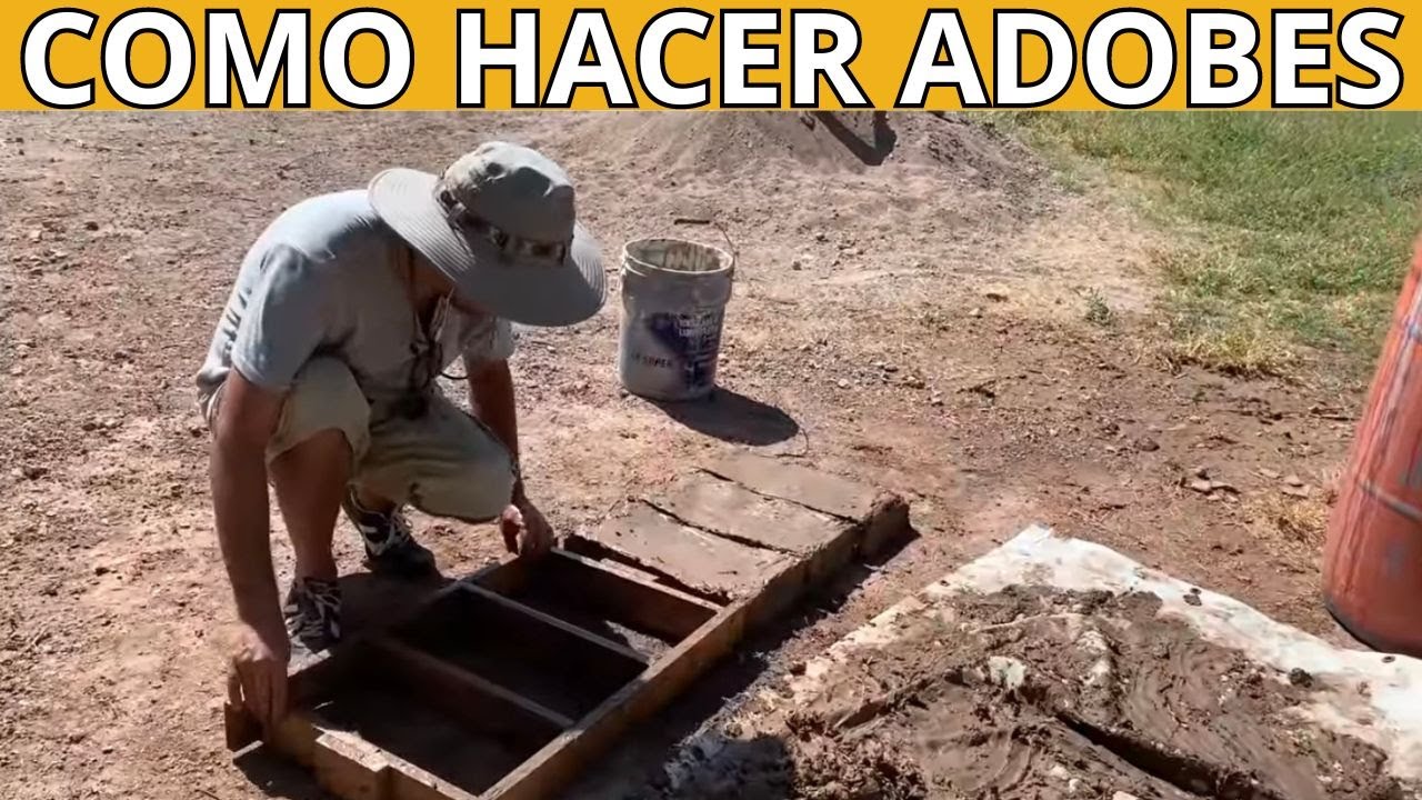 Te Explicamos Como Hacer Adobes Paso A Paso/ manos de tierra