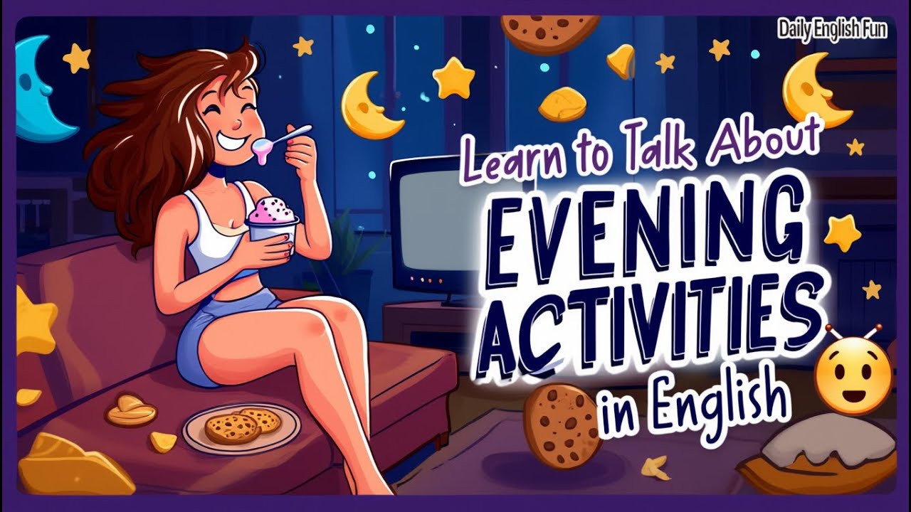 Learn to Talk About Evening Activities 🌙📺 | Beginner English Listening Practice