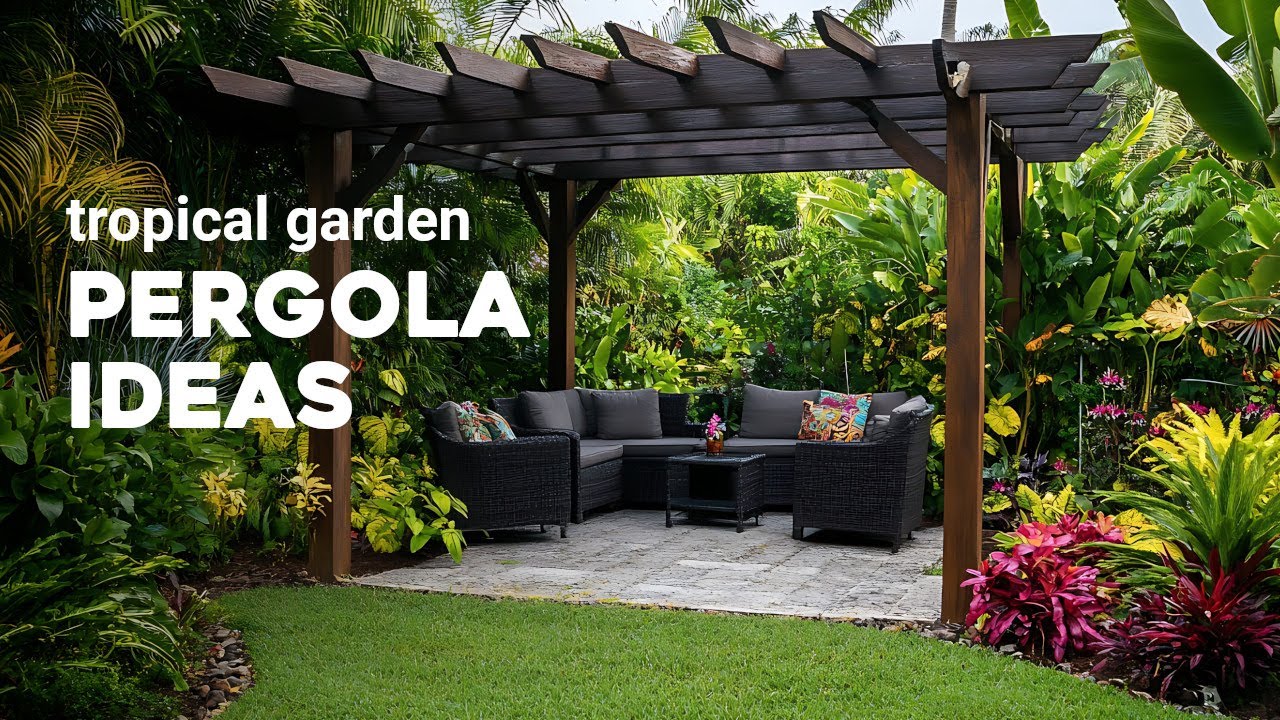 Transform Your Outdoor Space: Stunning Pergola Ideas for Tropical Gardens