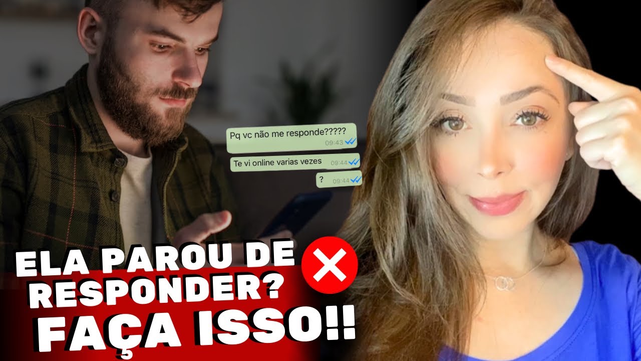 ELA PAROU DE TE RESPONDER NO WHATSAPP? ❌ FAÇA ISSO E VEJA A MÁGICA  ACONTECER!! 🪄✅