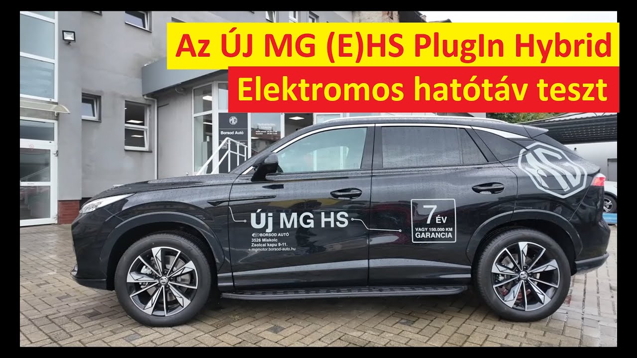 Új MG (E)HS PlugIn⚡⛽ Hybrid 100 km feletti EV hatótávval. Nagy teszt, első nap. Elektromos hatótáv?