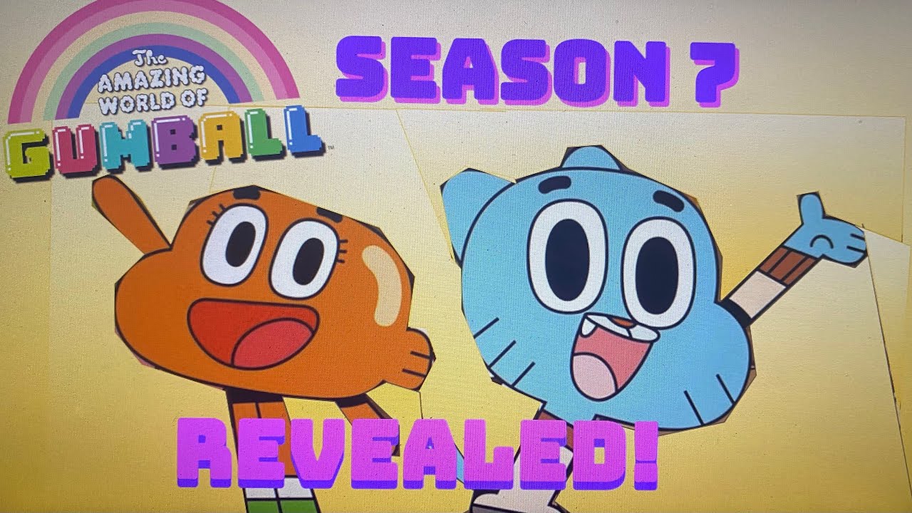 Cartoon News: The Amazing World of Gumball Season 7 Revealed!
