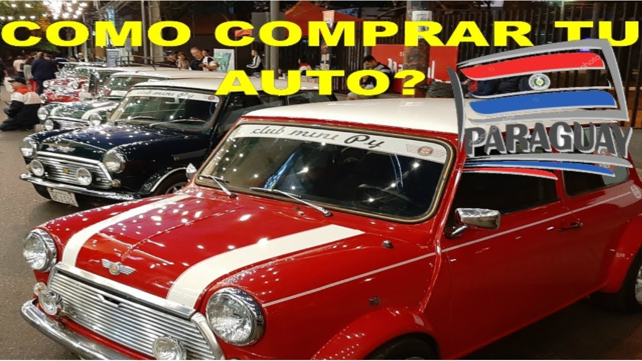 COMO COMPRAR TU AUTO EN PARAGUAY