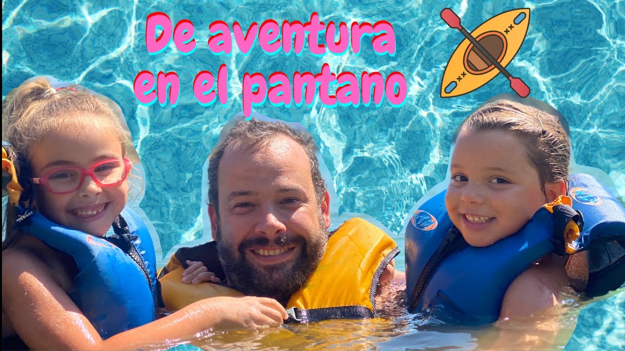 Día de AVENTURAS en un PANTANO 😍 Nos fuimos a hacer KAYAK todos juntos!!