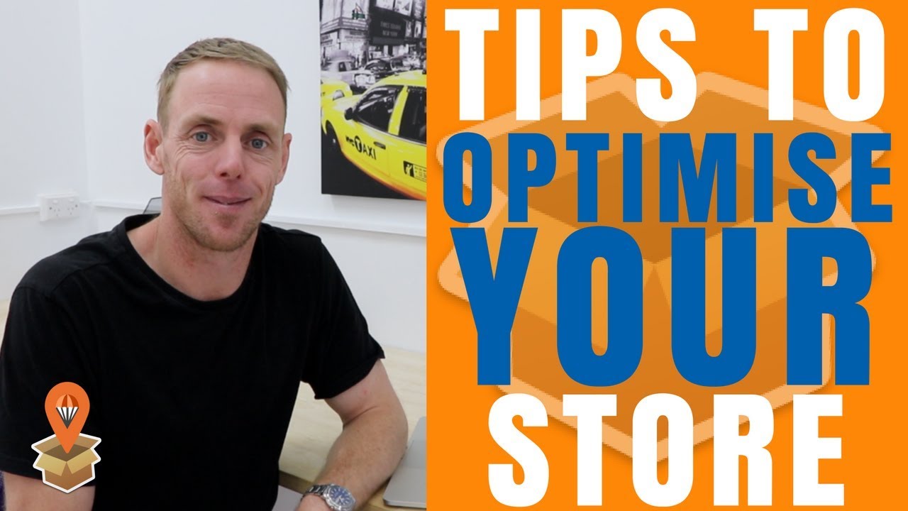 Tips To Optimise Your Drop Shipping Store - Dropship Downunder