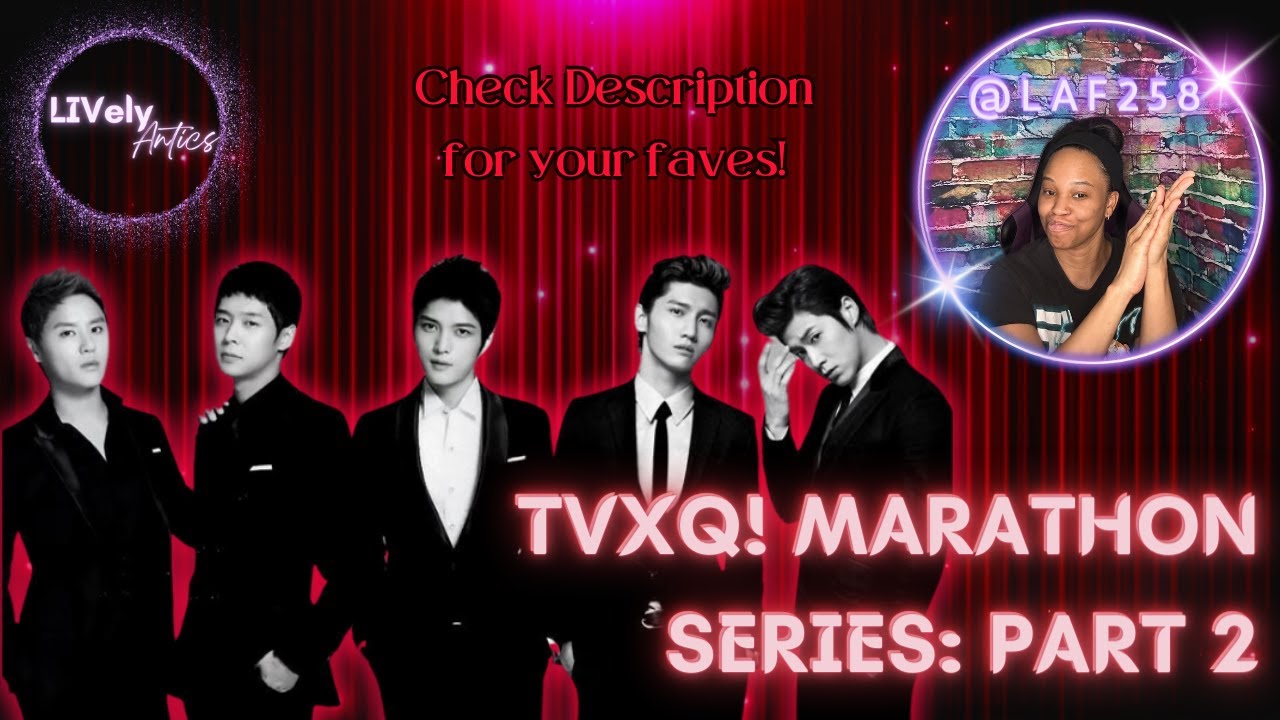 TVXQ! Reaction Marathon: Part 2 | LIVelyAntics