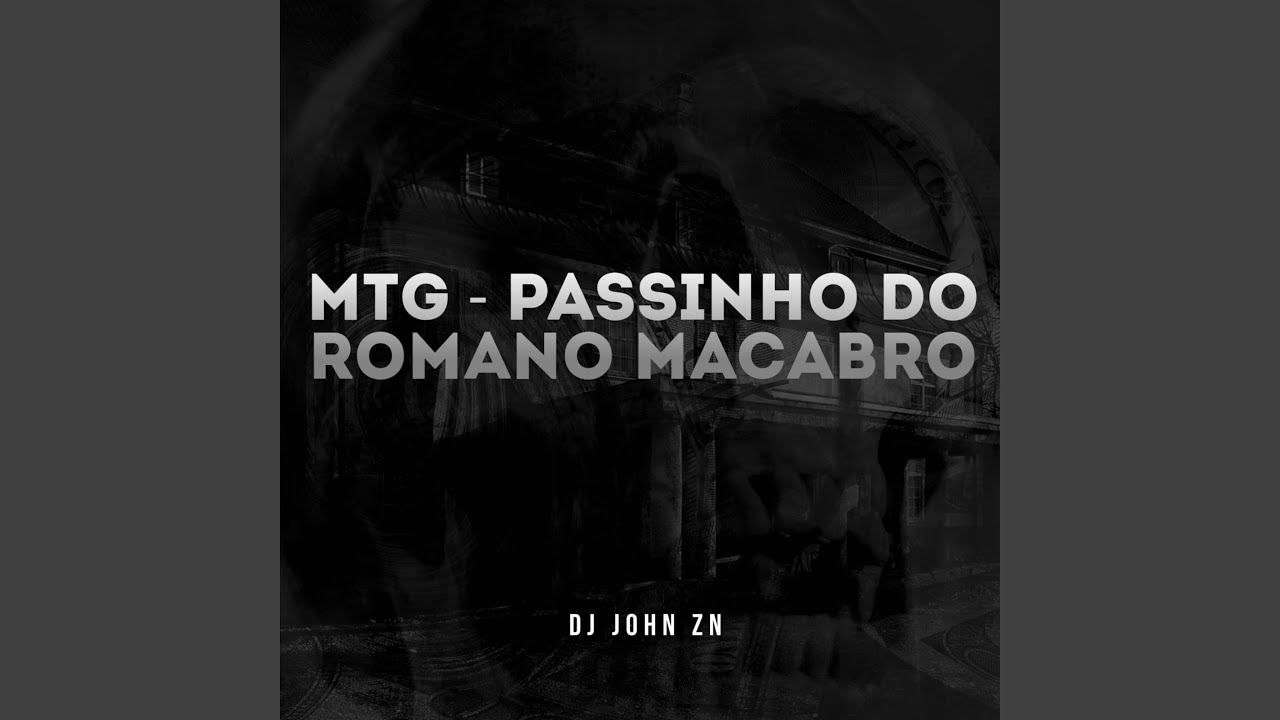 MTG PASSINHO DO ROMANO MACABRO