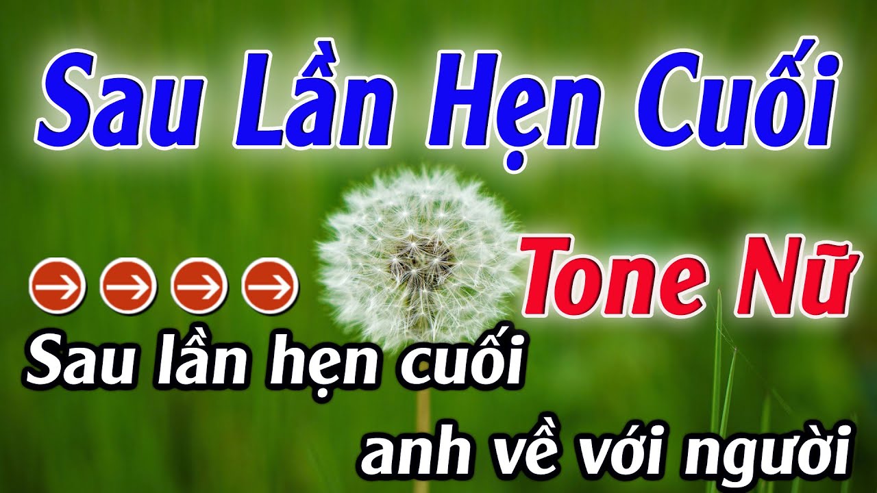 Karaoke Sau Lần Hẹn Cuối Karaoke Tone Nữ Beat Hay Nhất 2026 Karaoke Mê Nhạc Sống