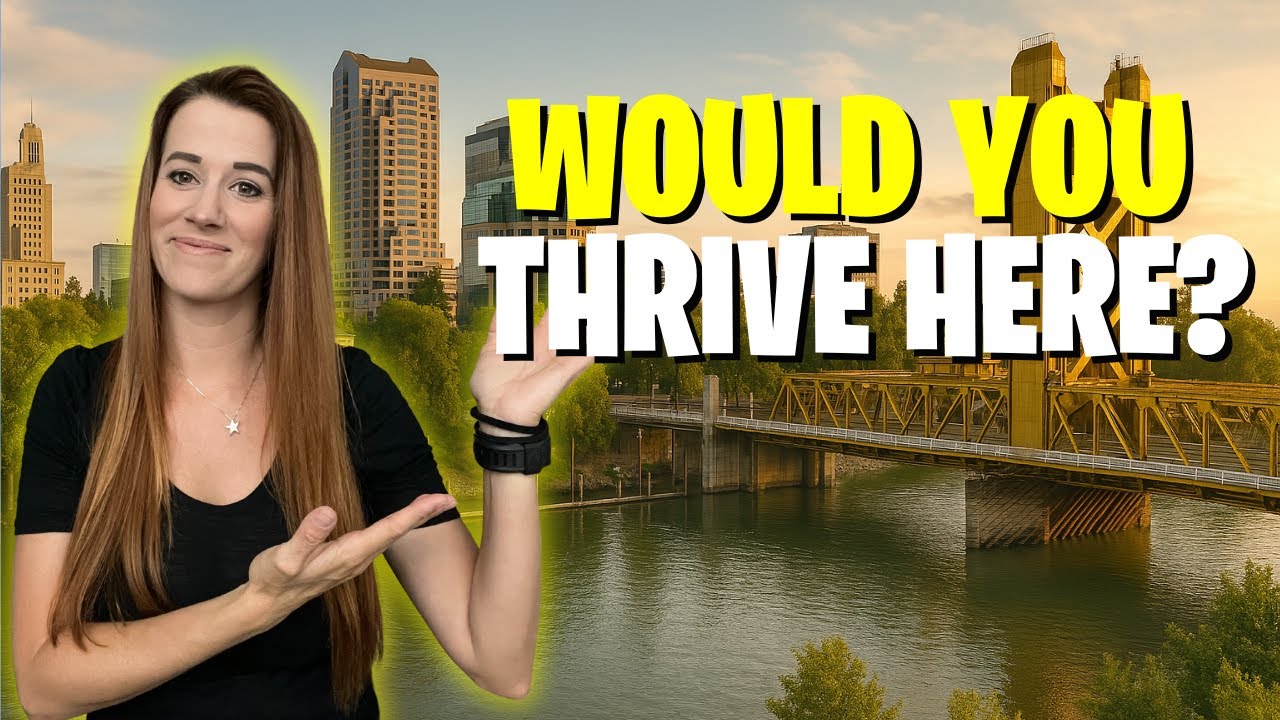 5 Types of People THRIVE Living In Sacramento California... Are You One of Them?