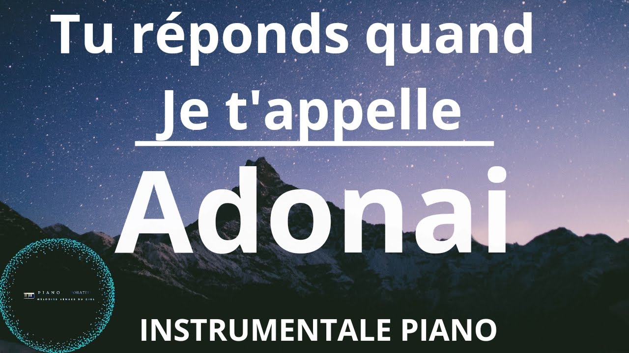 Tu réponds quand je t'appelle Adonai - Joel Kabwe - Instrumental Prophétique