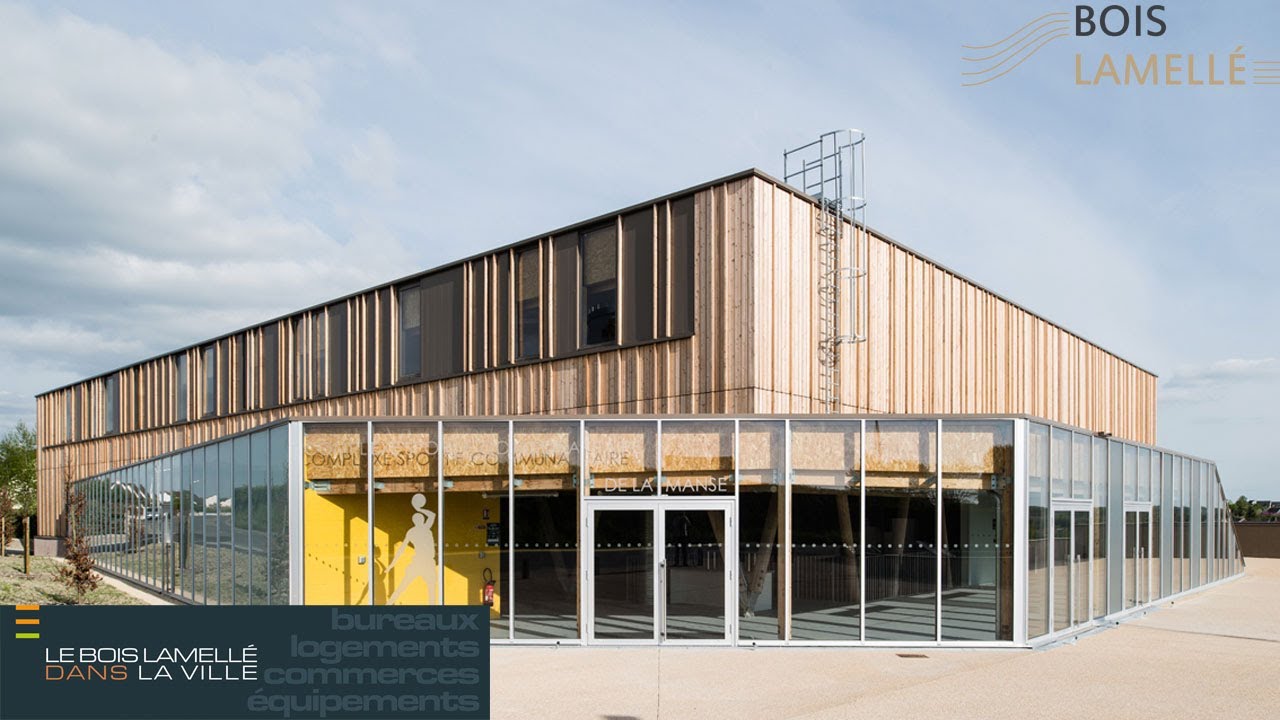BATIMENT SPORTIF + BOIS LAMELLÉ