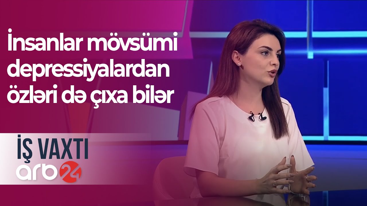 İnsanlar mövsümi depressiyalardan özləri də çıxa bilər – İş vaxtı