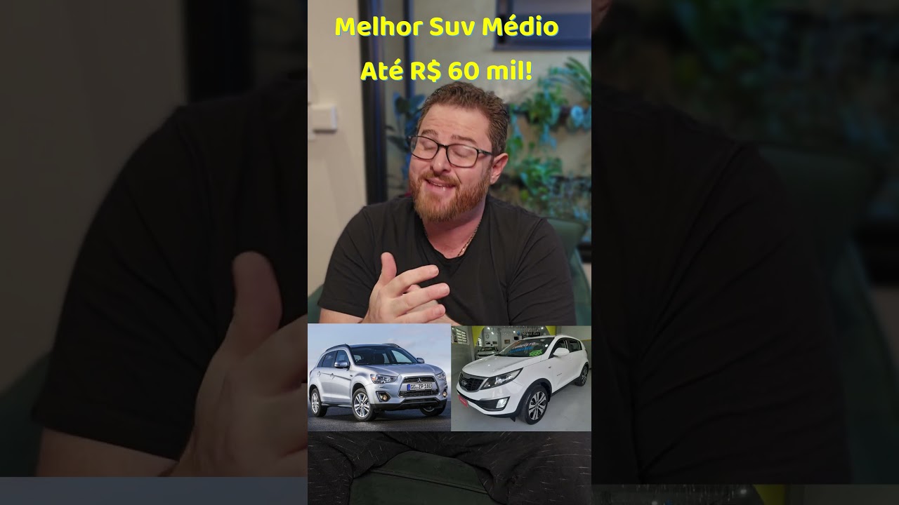 Qual melhor suv m&eacute;dio at&eacute; R$ 60 mil? Concorda Comigo?