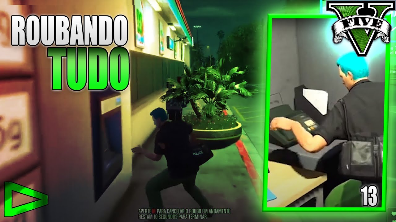 ROUBANDO TUDO, DEU RUIM? - GTARP #13 (CIDADE DA LOUD)