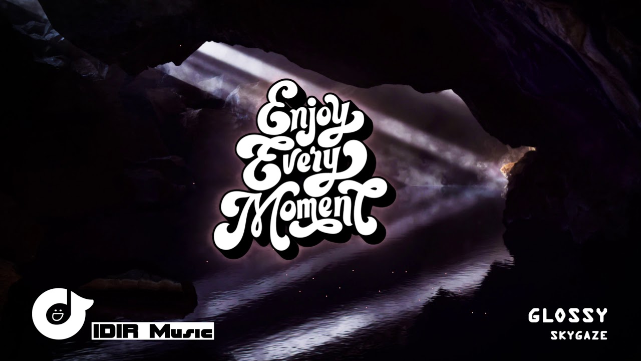 Skygaze - Glossy | IDIR Music