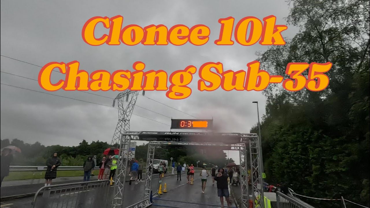 Clonee 10k - Chasing sub-35 Minutes!