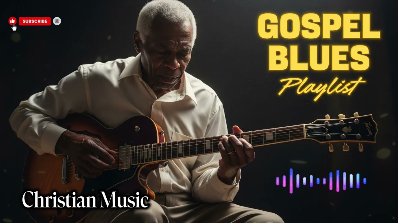 Gospel Blues for the Weary Soul | Deep Christian Worship