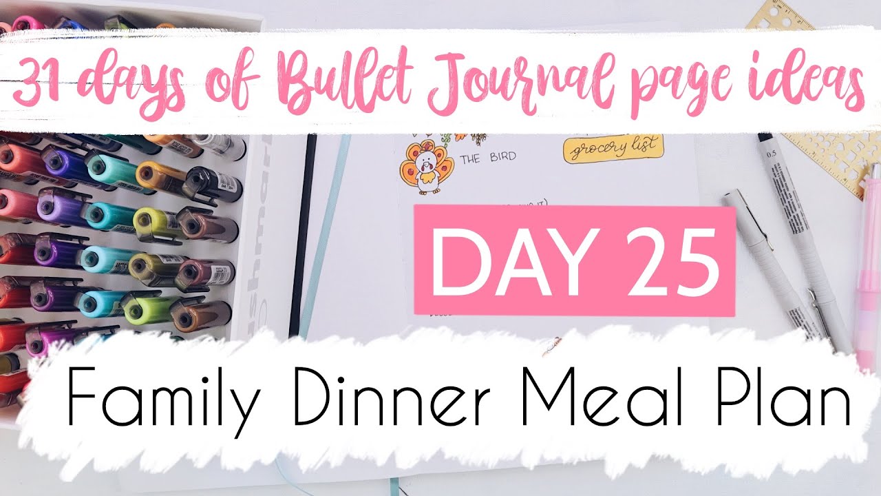 Family Dinner Menu | 31 Days of Bullet Journal Page Ideas | Day 25