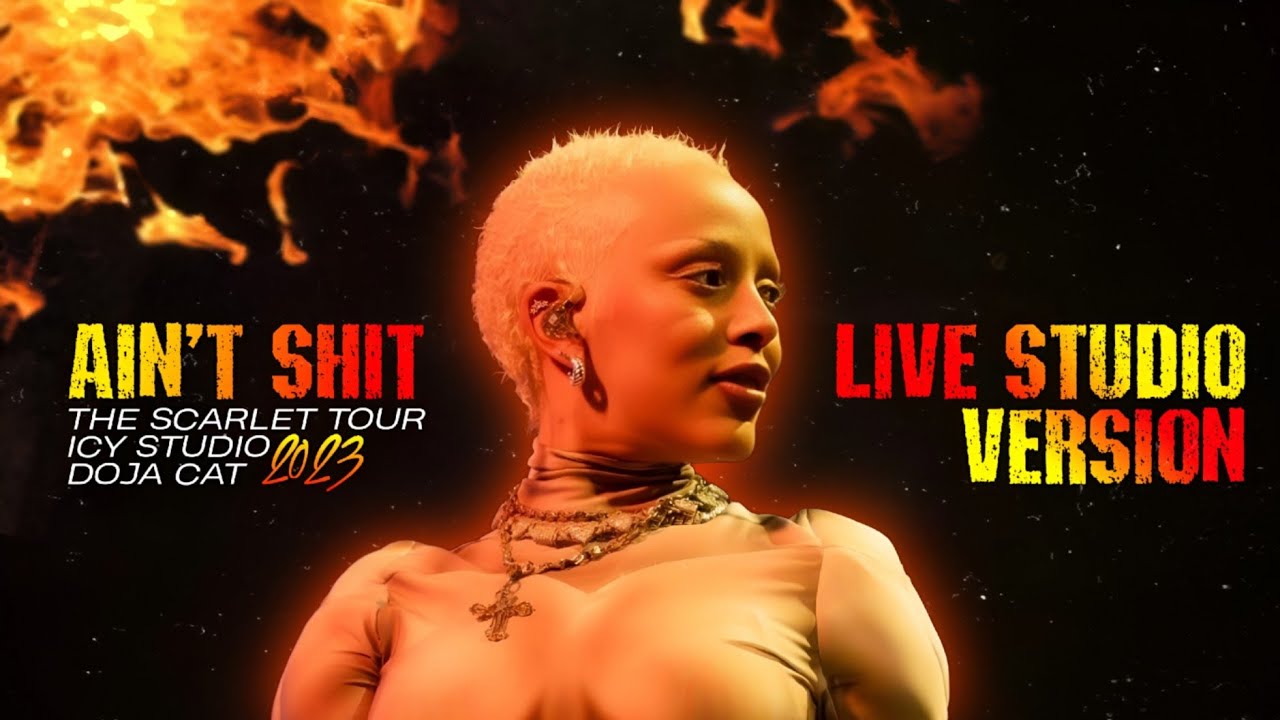 Doja Cat - Ain't Shit (The Scarlet Tour - Live Studio Version)