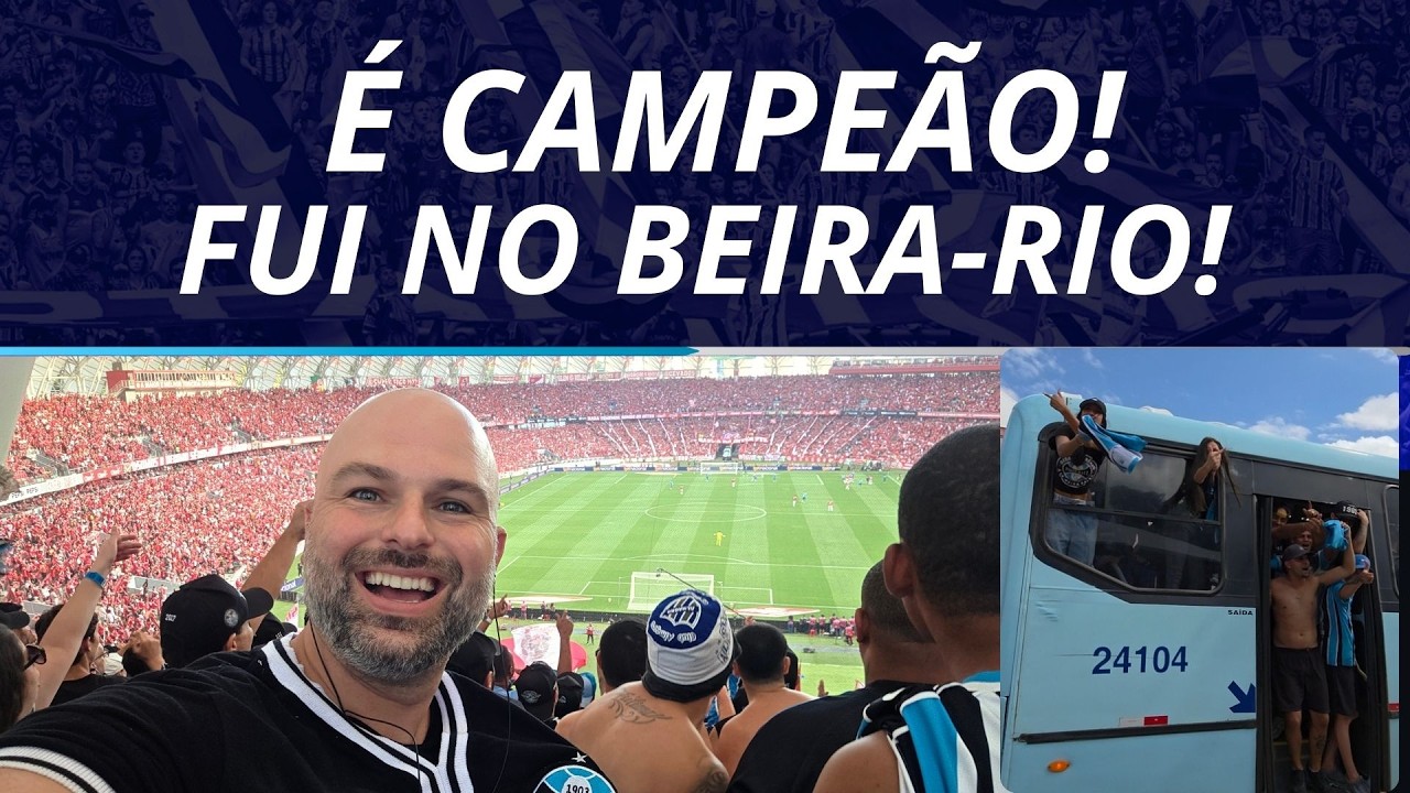 GRÊMIO CAMPEÃO! FUI NO BEIRA-RIO! | GRE-NAL NA FINAL DO GAUCHÃO! 