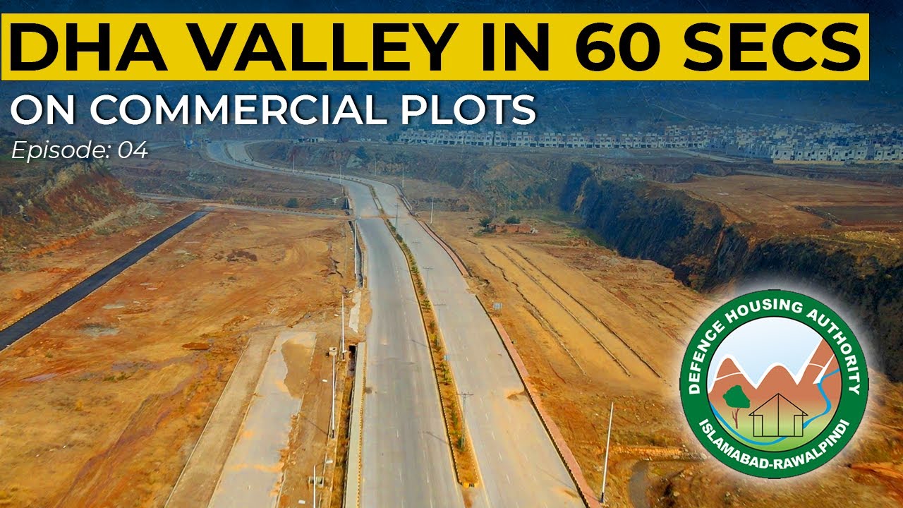 DEVELOPED COMMERCIAL PLOTS OF DHA VALLEY | DHA VALLEY IN 60 SECONDS | DHA ISLAMABAD | 2023