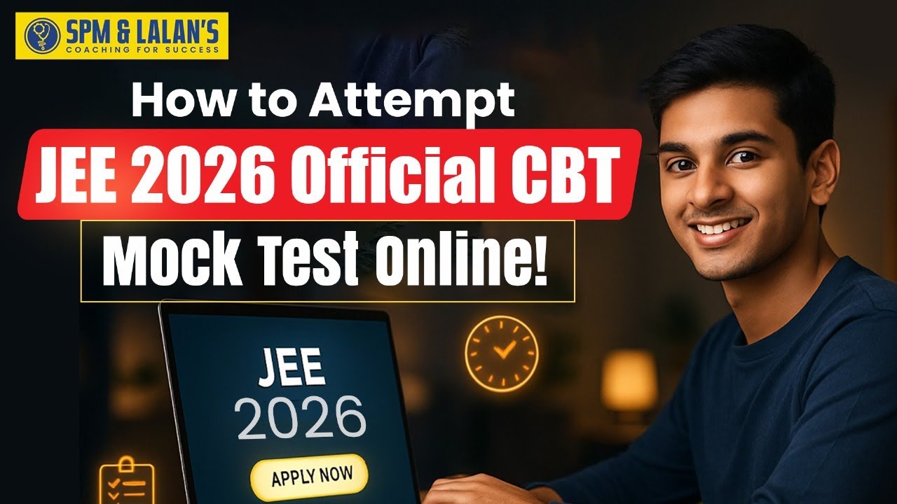 How to Attempt JEE Main 2026 Official CBT Mock Test | NTA Mock Test Step-by-Step Guide