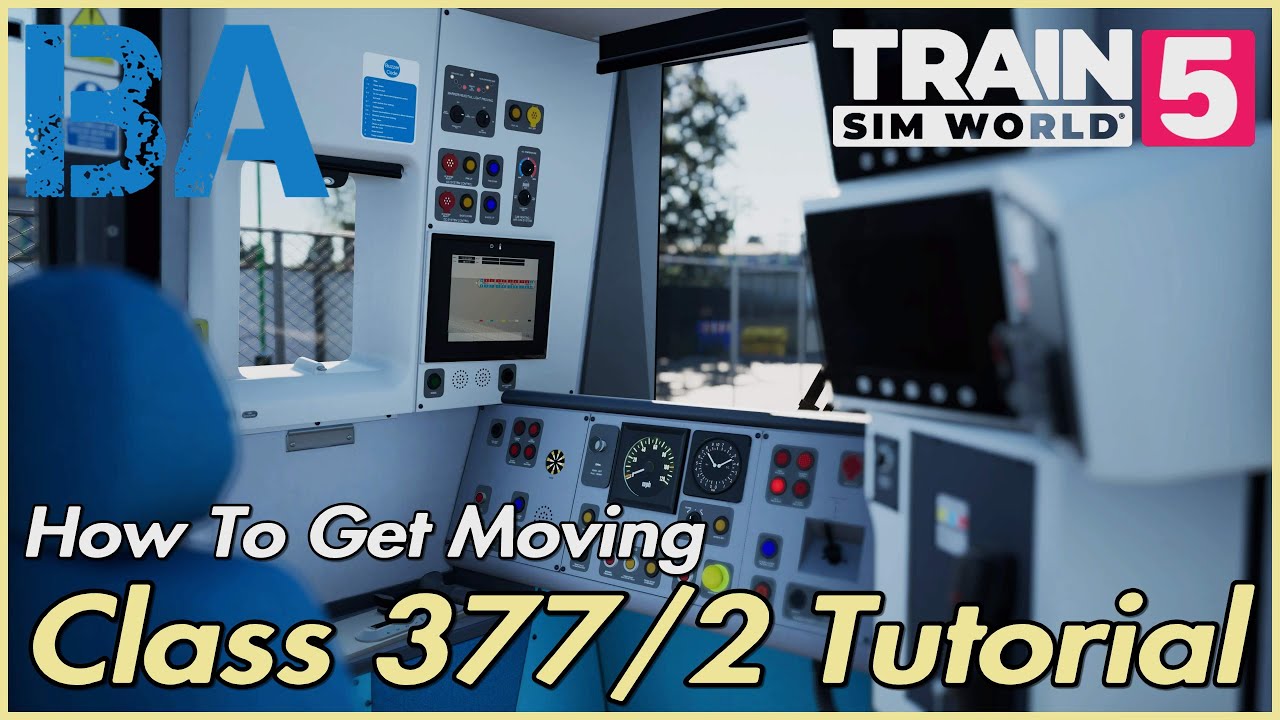 How To Setup The Class 377/2 - Brief Tutorial - West Coast Mainline South - Train Sim World 5