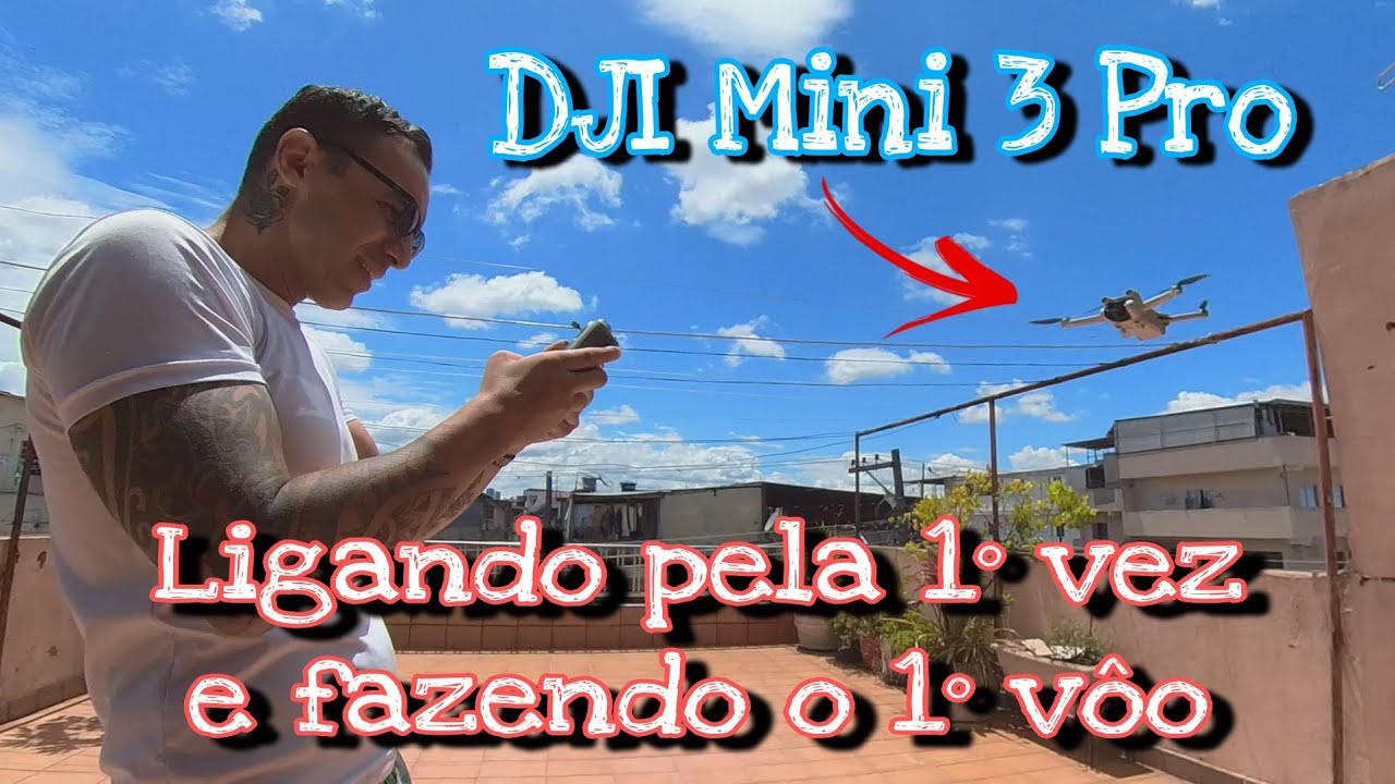 Drone DJI Mini 3 Pro ligando pela primeira vez e primeiro vôo