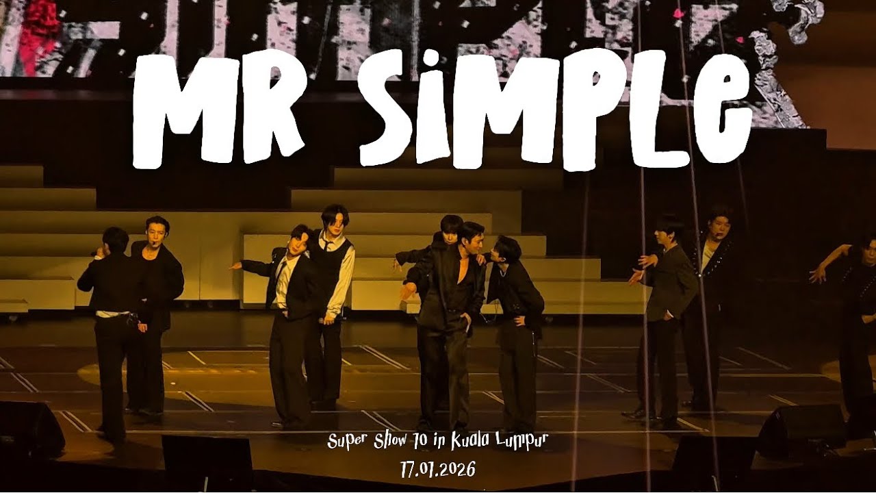 【4K】260117 SUPER JUNIOR 슈퍼주니어  《Mr Simple》 Super Show 10 in Kuala Lumpur
