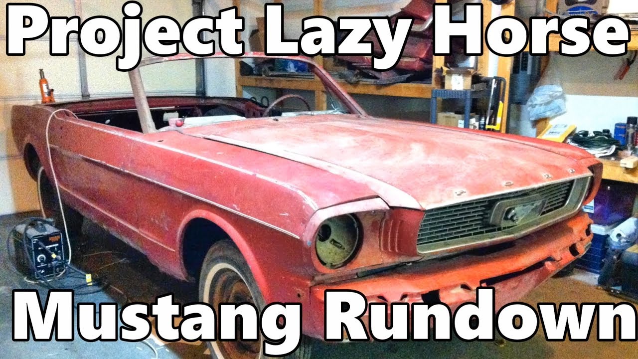 So, what's up with the Mustang? Project Lazy Horse 1966 Mustang 'Vert
