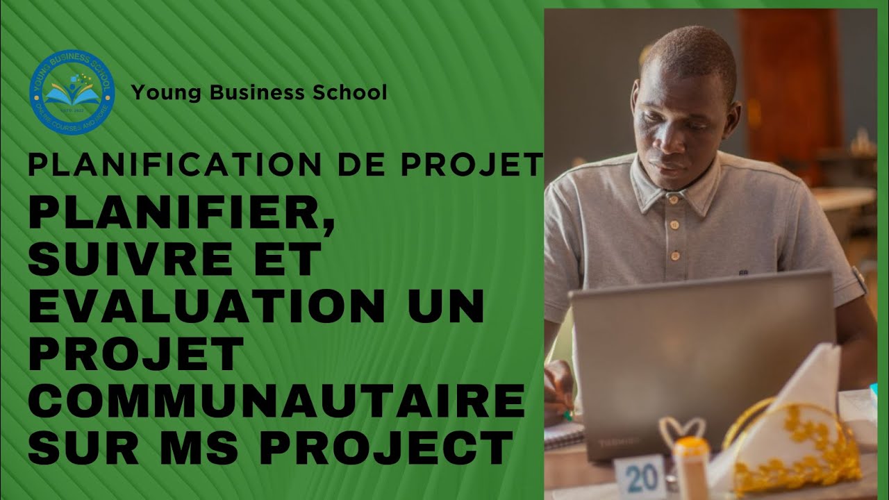 MS Project : Planifier, suivre et évaluer un projet communautaire pas à pas