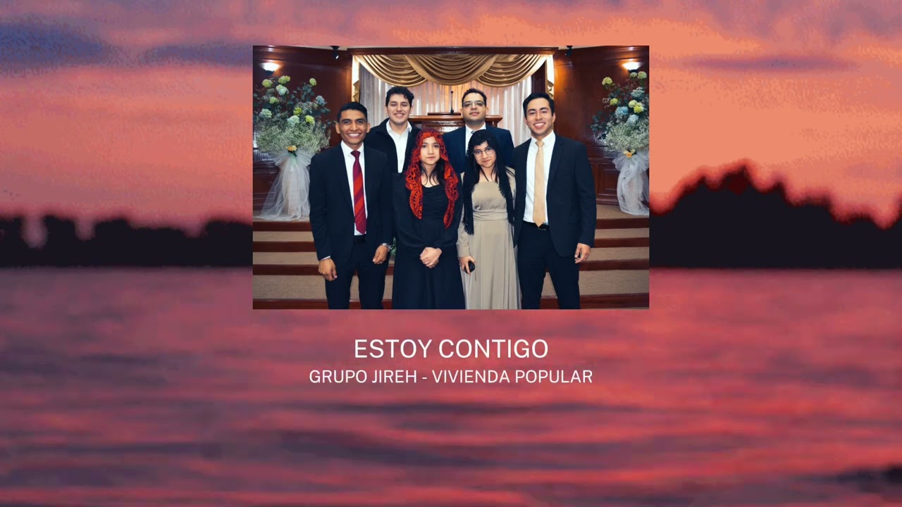 IECE Grupo Jireh - Estoy contigo.