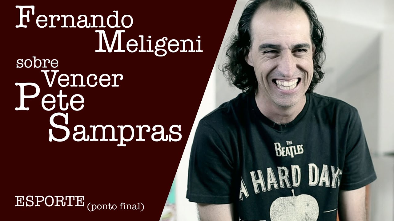 FERNANDO MELIGENI - SOBRE VENCER PETE SAMPRAS