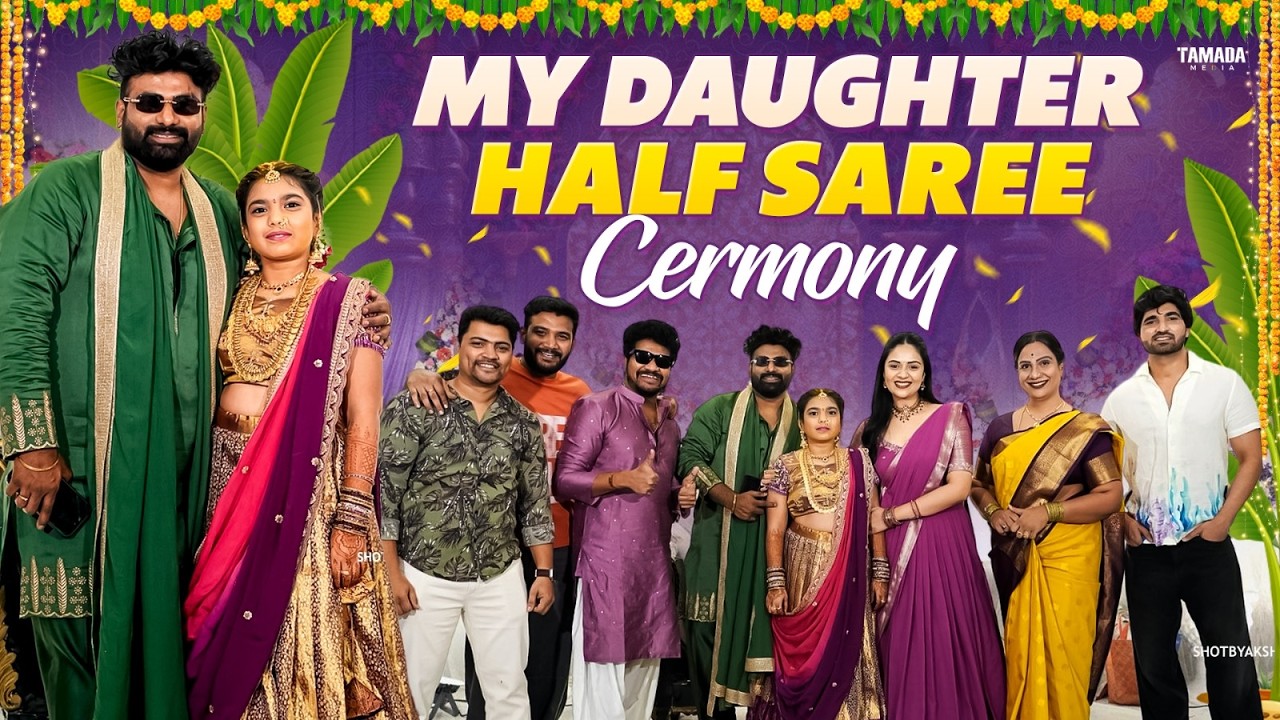 My daughter Half Saree Cermony ✨😍 || Rj Chaitu || Tamada Media