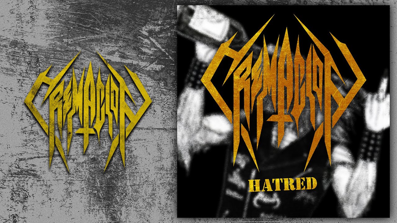 CREMACION - Hatred/Blasphemous (Official Single-2020)