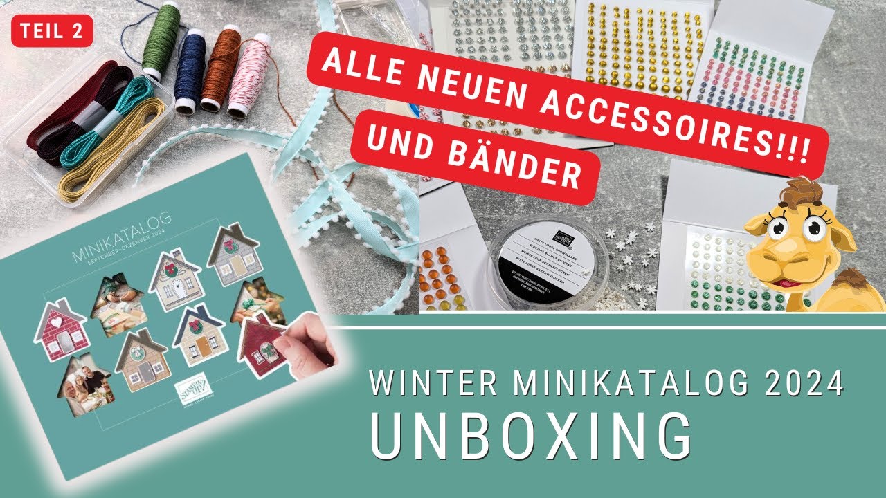 Bänder und Accessoires Share zum Stampin' Up! Minikatalog 2024 / Unboxing