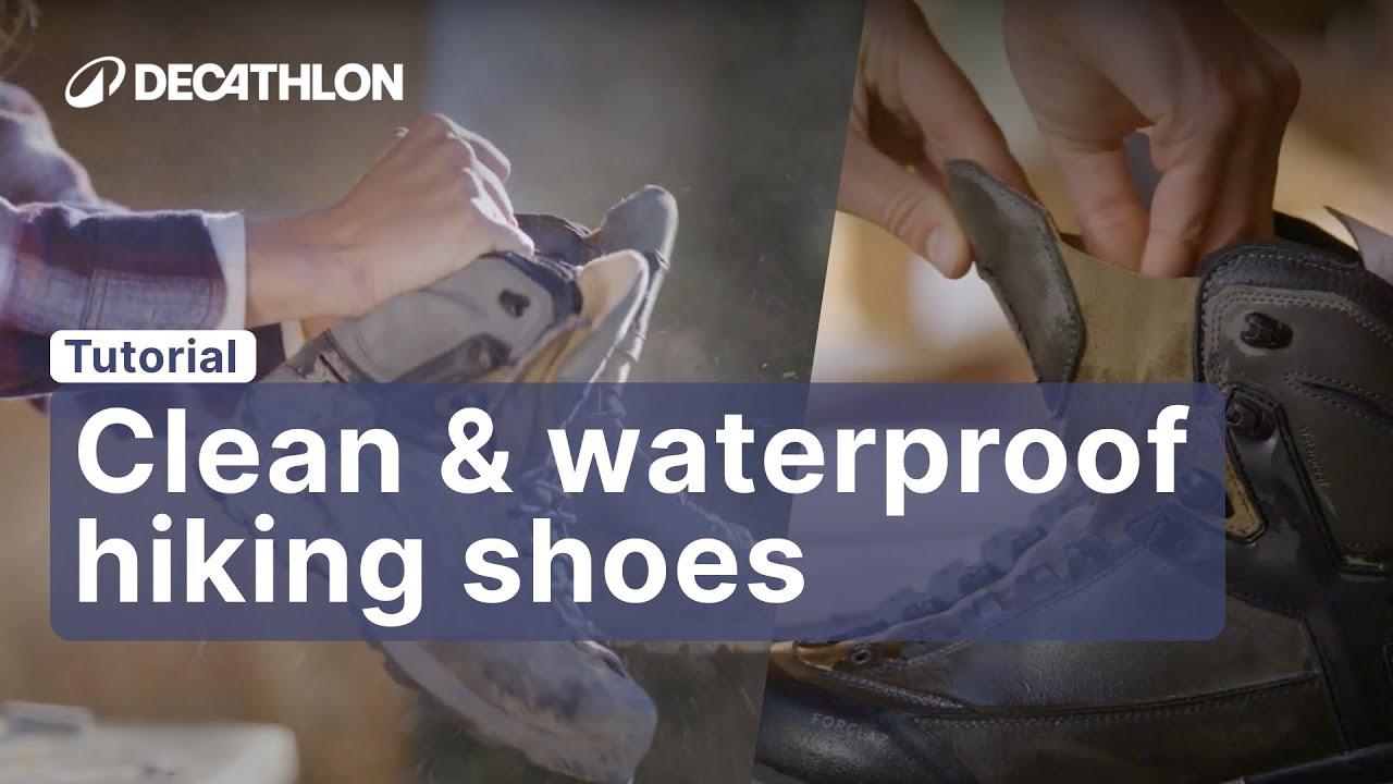 TUTORIAL - How to Clean and Waterproof Hiking Shoes 🥾 | Decathlon