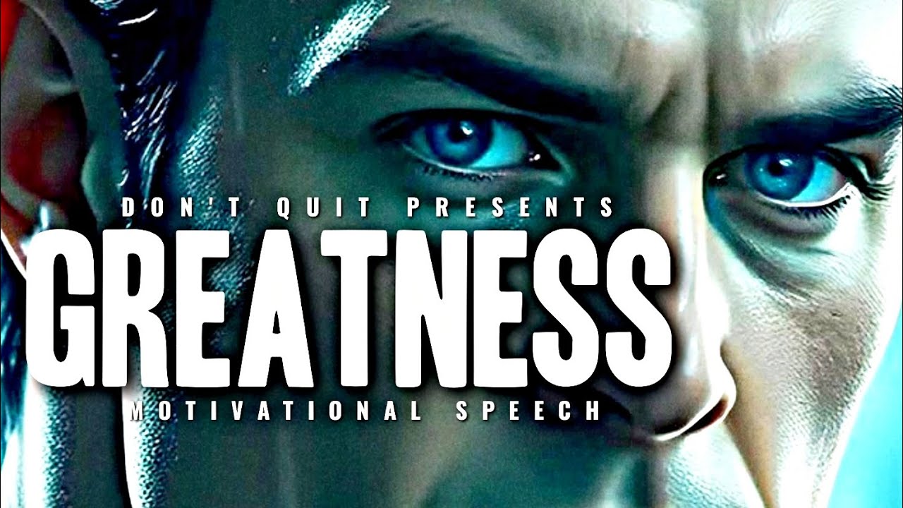 GREATNESS - 1 HOUR Motivational Speech Video | Gym Workout Motivation